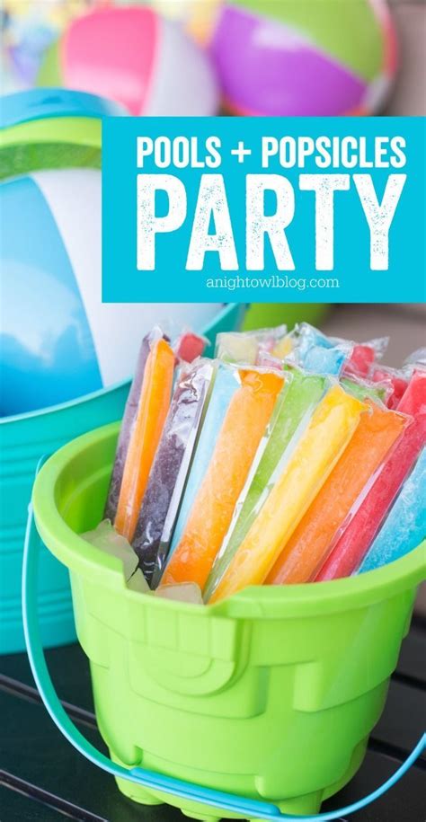Pools And Popsicles Party Bayleighs Birthdays Popsicle Party Pool