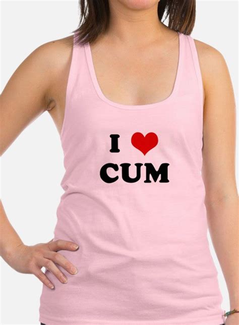 I Love Cum Ts And Merchandise I Love Cum T Ideas And Apparel