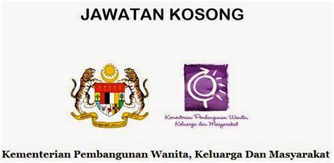 (021) 3144 321 ext(2444) kementerian sosial republik indonesia membuka kesepatan kepada warga negara indonesia pria dan wanita yang memiliki integritas dan komitmen. JAWATAN KOSONG KEMENTERIAN PEMBANGUNAN WANITA, KELUARG DAN ...