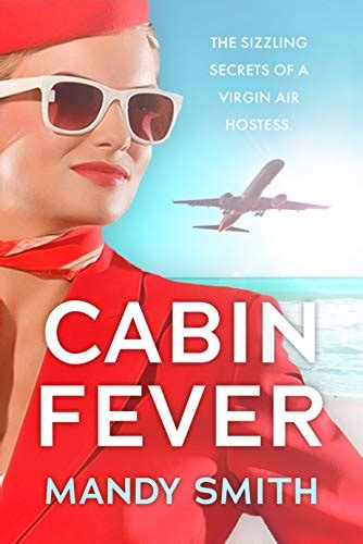 Cabin Fever The Sizzling Secrets Of A Virgin Air Hostess EBook Smith