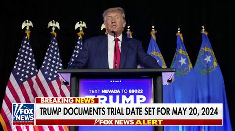 Trump Classified Documents Trial Date Set Fox News Video