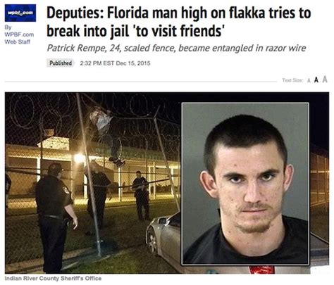 Following are few incidents happened which you can relate with your birthday dates: Florida Man Continues To Make Headlines Thanks To ...