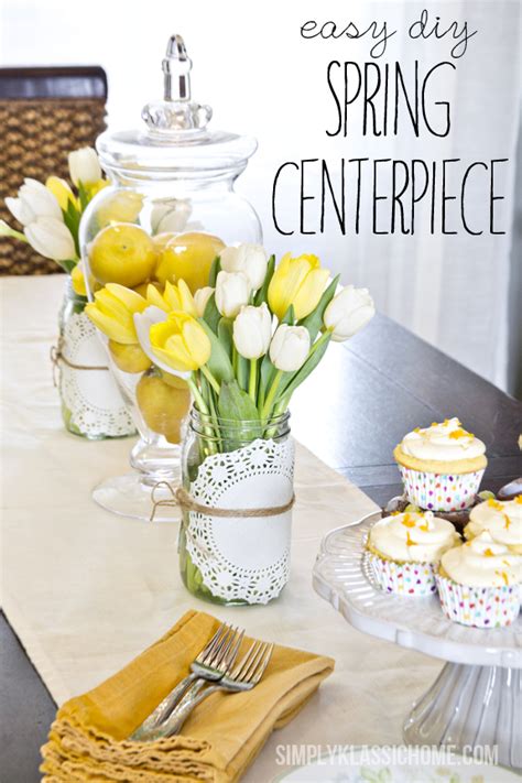 How To Create An Easy Spring Centerpiece On The Cheap Yellow Bliss Road