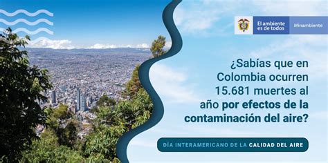MinAmbiente Colombia On Twitter La Calidad Del Aire Repercute