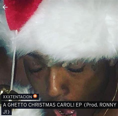 𝚂𝚗𝚘𝚠 on Twitter XXXTentacions A Ghetto Christmas Carol EP