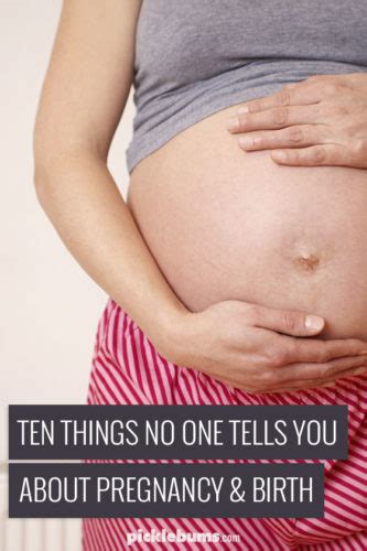Ten Things No One Ever Tells You About Pregnancy And Birth