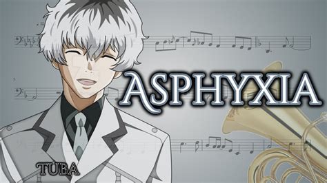 Tokyo Ghoul Re Opening Asphyxia Tuba Youtube