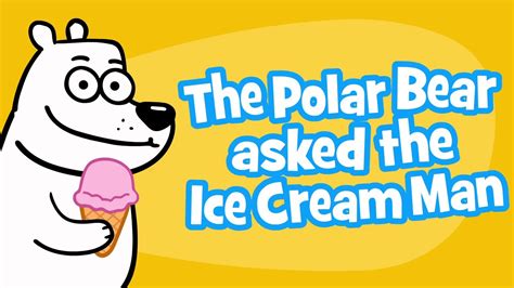 The Polar Bear Asked The Ice Cream Man Hooray Kids Songs Shazam