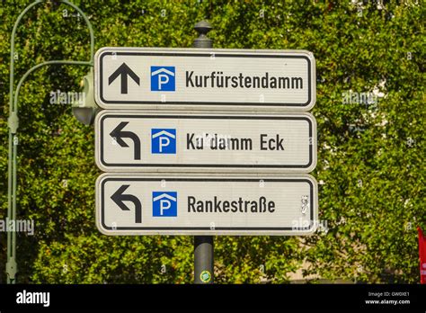 Traffic Signs To Berlin Kurfuerstendamm Stock Photo Alamy