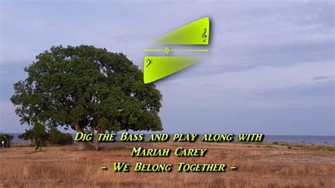 Mariah Carey We Belong Together Original Bass Play Along Youtube