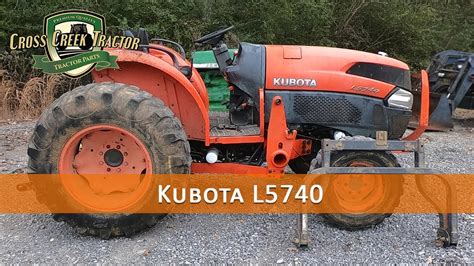 Kubota L5740 Tractor Parts Youtube