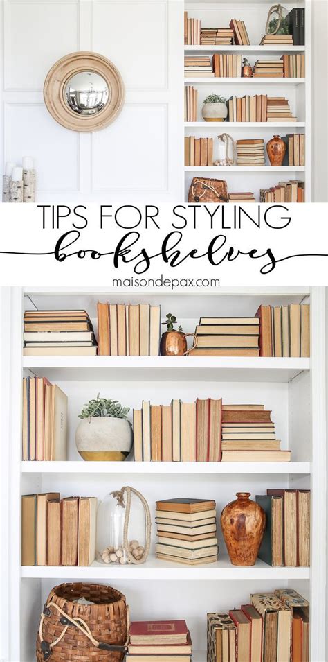Tips For Styling Bookcases Maison De Pax Styling Bookshelves Home