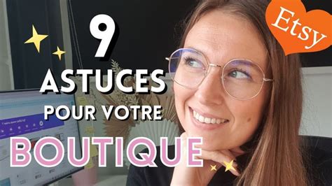A Woman Sitting In Front Of A Computer With The Caption Saying 9 Astuces Pour Votre Boutique
