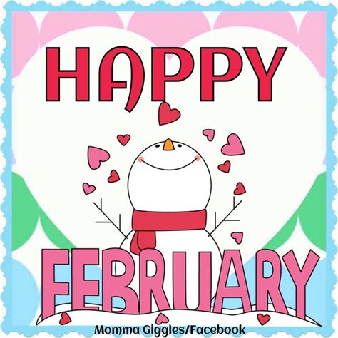 Happy February Happy February February Quotes February