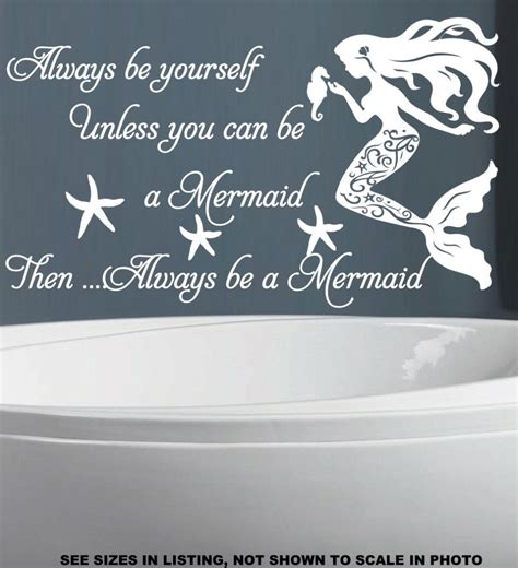Always Be Yourself Unless You Can Be A Mermaid Quotation Wall Art