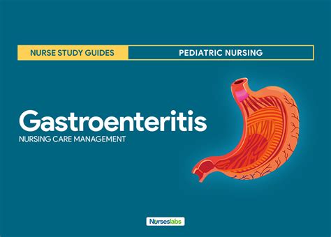 Gastroenteritis Nursing Care Planning And Management Nurseslabs