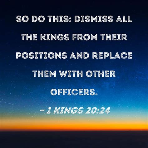 1 Kings 2024 So Do This Dismiss All The Kings From Their Positions
