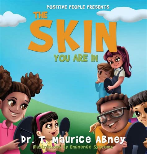 The Skin You Are In By Dr T Maurice Abney Hardcover Barnes And Noble®