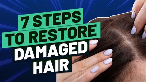 Damaged Hair Follicles Top 7 Ways To Restore Them Youtube