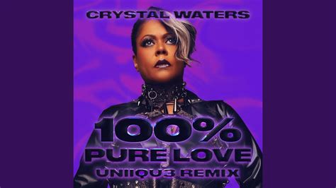 100 Pure Love Uniiqu3 Remix Youtube Music