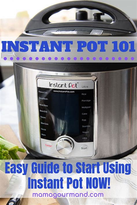 How To Use Instant Pot Easy Beginners Guide And Instructions