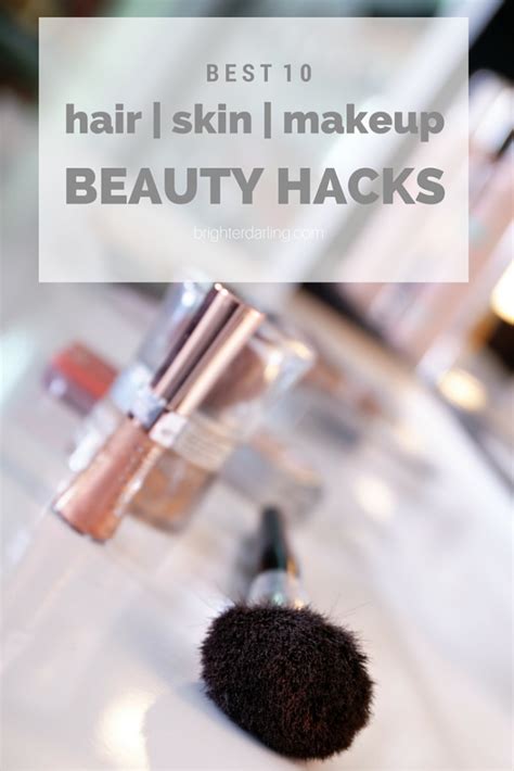my top 10 beauty “hacks”