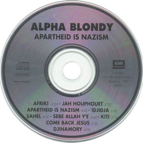 Alpha Blondy Apartheid Is Nazism Theaudiodb Com