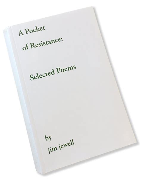 A Pocket Of Resistance Selected Poems Writer