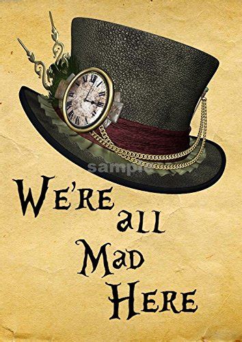 Alice In Wonderland Were All Mad Here Steampunk Mad Hatter Wall Art