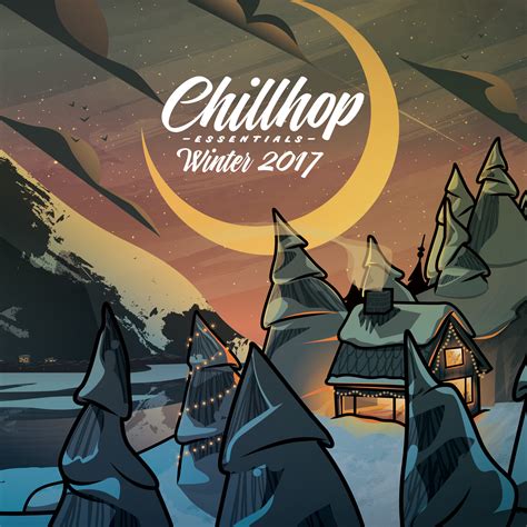Chillhop Essentials Winter 2017 Chillhop Music