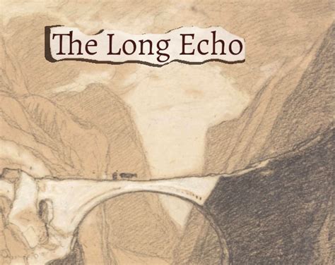 The Long Echo By Pluiethewolf