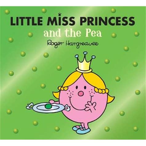 Little Miss Princess And The Pea Mr Men And Little Miss Magic