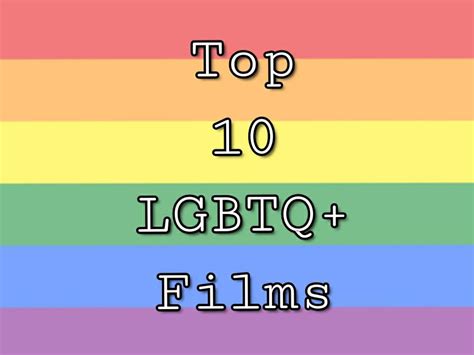 top 10 lgbtq films and reviews lgbtq teens amino