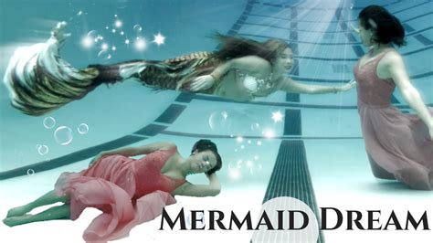 Underwater Dance Mermaid Dream Youtube