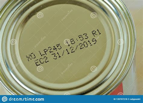 Close Up Of 2019 Expiration Date On Canned Food Stock Photo Image Of