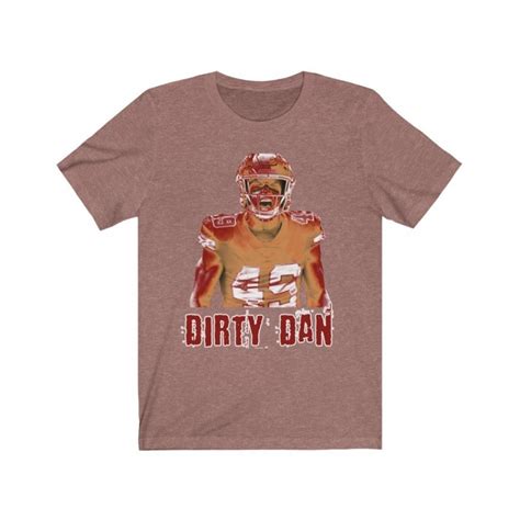 Dirty Dan Sorensen Shirt Dirty Dan Shirt Kansas City Chiefs Shirt Kc