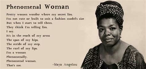 Maya Angelou Phenomenal Woman Maya Angelou Quotes Phenomenal Woman