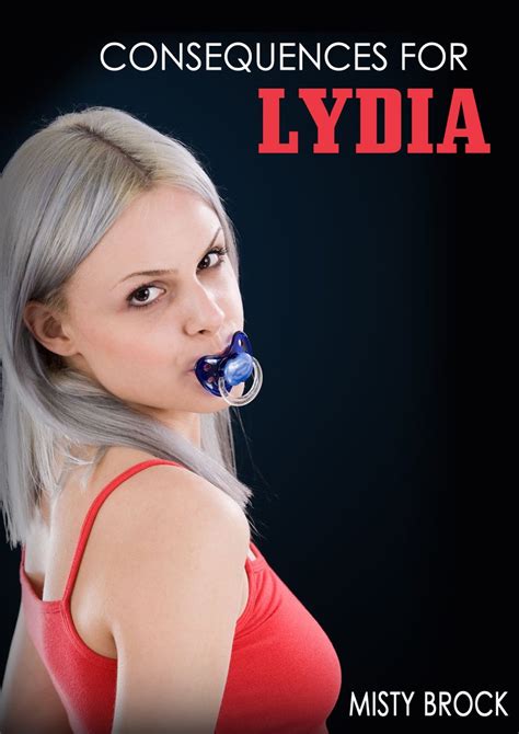 Consequences For Lydia ABDL Ageplay Erotica Kindle Edition By Brock
