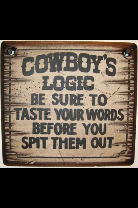 Western Cowboy Quotes Quotesgram
