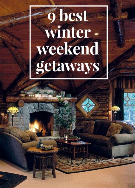 Americas Best Winter Weekend Getaways Jetsetter Winter Weekend