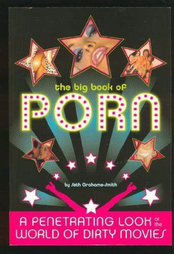 The Big Book Of Porn By Seth Grahame Smith Like New Soft Cover 2005 First Edition Karl Theis