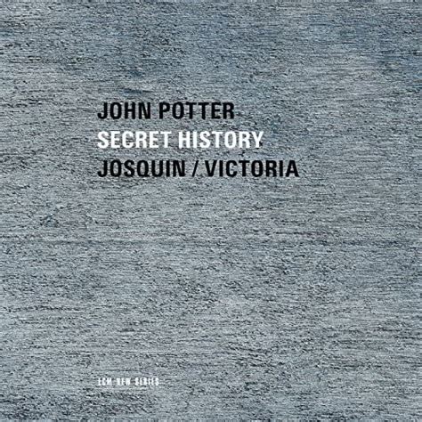 Secret History By John Potter And Anna Maria Friman And Ariel Abramovich