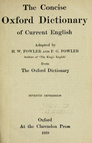 The Concise Oxford Dictionary Of Current English By H W Fowler Open