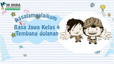 Basa Jawa Kelas Wulangan Tembang Dolanan Youtube