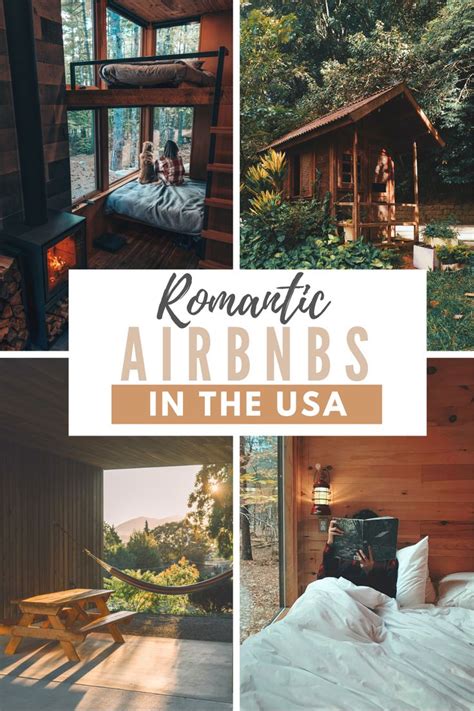 Top Most Romantic Airbnbs In The United States Best Vacations For
