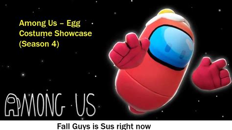 Among Us Egg Fall Guys Costume Showcase Season 4 Costume Youtube
