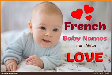 Unique French Boy Names That Mean Love