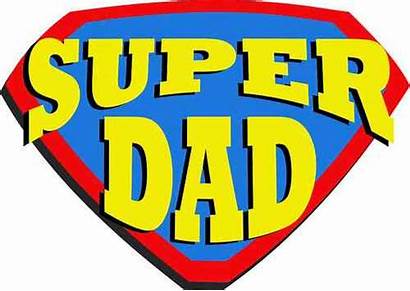 Dad Super Clipart Superdad Daddy Clip Cliparts