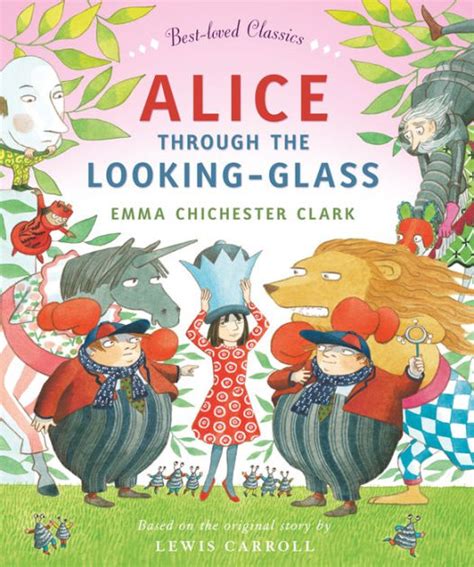 Alice Through The Looking Glass Read Aloud Best Loved Classics By