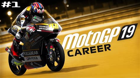 Motogp 19 Game Career Mode Part 1 Moto3 Debut Youtube
